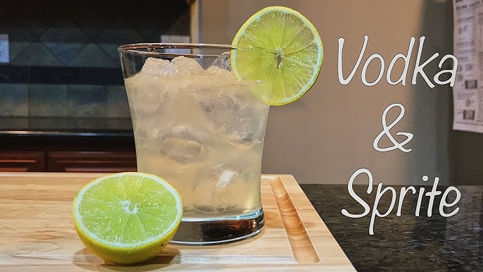 vodka and sprite