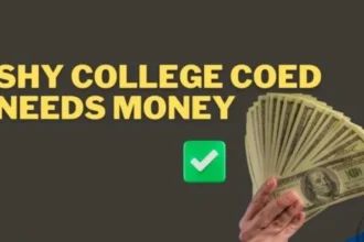 Why Does Shy College Coed Needs Money?